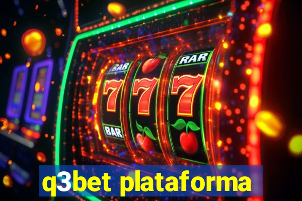 q3bet plataforma